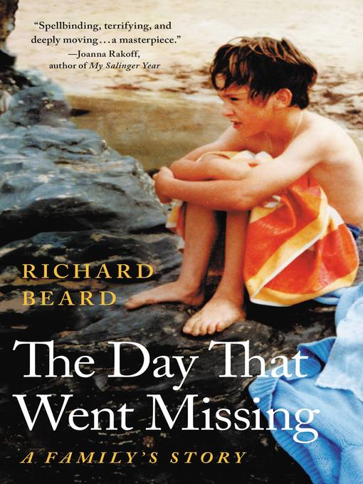 Title details for The Day That Went Missing by Richard Beard - Available